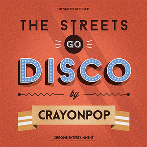 [중고] 크레용팝 (Crayon Pop) / The Streets Go Disco (DVD사이즈Digipack)
