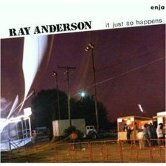 [중고] Ray Anderson / It Just So Happens (수입)