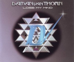 [중고] Daman Van Thorn / Lose My Mind (수입/Single)
