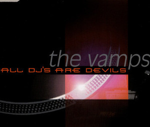 [중고] The Vamps / All DJ&#039;s Are Devils (수입/Single)
