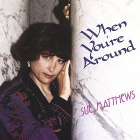 [중고] Sue Matthews / When You&#039;re Around (수입)