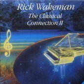 [중고] Rick Wakeman / The Classical Connection II (스티커부착)