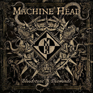 [중고] Machine Head / Bloodstone &amp; Diamonds