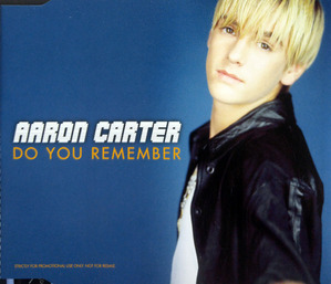 [중고] Aaron Carter / Do You Remember (Single/홍보용)