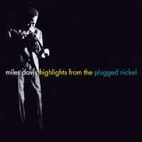 Miles Davis / Highlights From The Plugged Nickel (홍보용/미개봉)