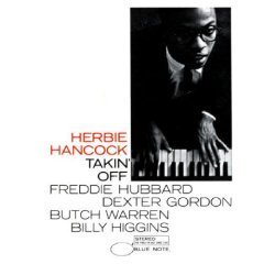 Herbie Hancock / Takin&#039; Off (일본수입/미개봉)