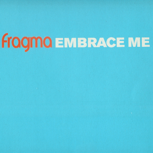 [중고] Fragma / Embrace Me (수입/Single/홍보용)