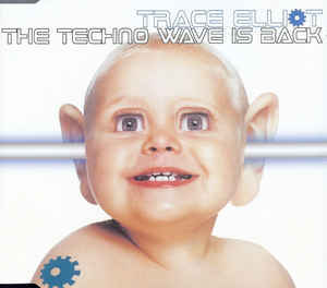 [중고] Trace Elliot / The Techno Wave Is Back (Single/수입)