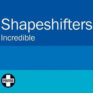 [중고] Shapeshifters / Incredible (Single/수입/홍보용/자켓확인)