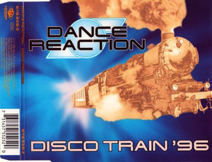 [중고] Dance Reaction / Disco Train &#039;96 (수입/Single)
