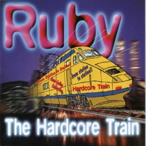 [중고] Ruby / The Hardcore Train (수입/Single)