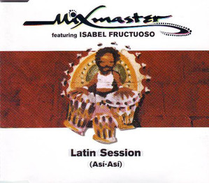 [중고] Mixmaster / Latin Session(As&amp;igrave; As&amp;igrave;) (수입/Single)