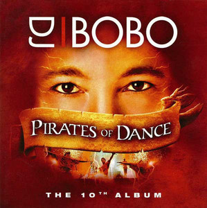 [중고] DJ BoBo / Pirates Of Dance (수입)