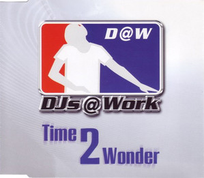 [중고] DJs @ Work / Time 2 Wonder (수입/CD 1/Single)