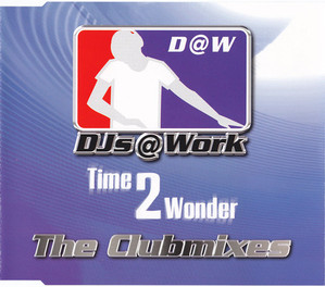 [중고] DJs @ Work / Time 2 Wonder (수입/CD 2/Single)