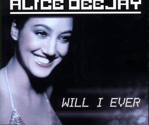 [중고] Alice Deejay / Will I Ever (수입/Single)