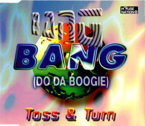 [중고] Toss &amp; Turn / Bang Bang (Do Da Boogie/수입/Single)