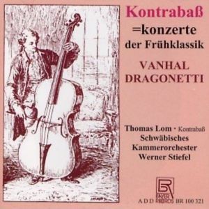 [중고] Werner Stiefel / Vanhal, Dragonetti : Kontrabasskonzerte (수입/br100321cd)