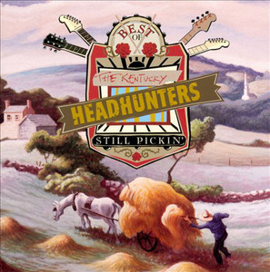 [중고] V.A. / Best Of The Kentucky Headhunters: Still Pickin&#039; (수입)