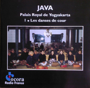 [중고] Palais Royal De Yogyakarta / Java: 1. Les Danses De Cour (수입/ocorac560067)