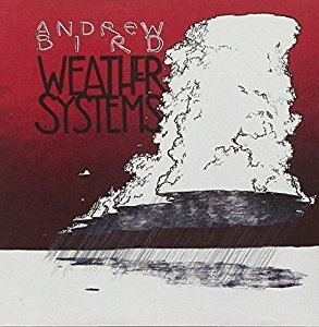 [중고] Andrew Bird / Weather Systems
