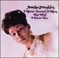 [중고] Aretha Franklin / I&#039;ve Never Loved A Man The Way I Love You (수입)