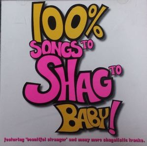 [중고] 100% Songs To Shag To Baby! (수입)