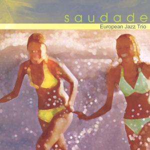 [중고] European Jazz Trio / Saudade (홍보용)