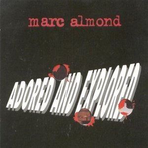 [중고] Marc Almond / Adored And Explored (수입/Single/Digipack)