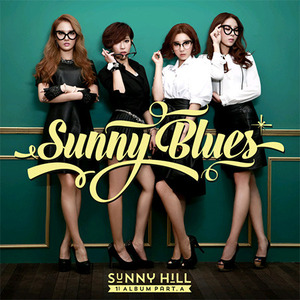 [중고] 써니힐 (Sunny Hill) / 1집 Sunny Blues (Part A)