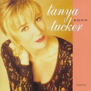 [중고] Tanya Tucker / Soon (수입)