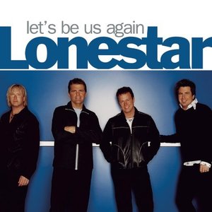 [중고] Lonestar / Let&#039;s Be Us Again (수입)