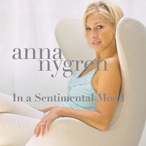 Anna Nygren / In A Sentimental Mood (미개봉)