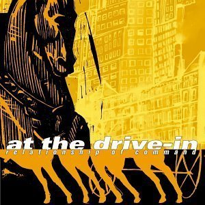 At The Drive-In / Relationship Of Command (수입/미개봉)