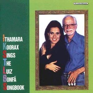 Ithamara Koorax / Sings the Luiz Bonf&amp;aacute; Songbook (미개봉)