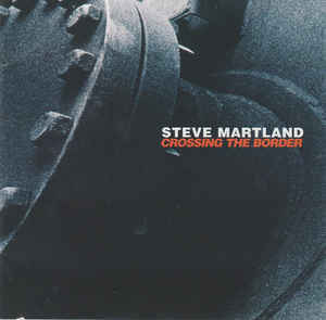 Steve Martland / Crossing The Border (수입/미개봉)