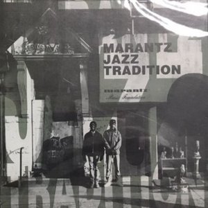 V.A. / Marantz Jazz Tradition (일본수입/홍보용/미개봉/c00j00100)