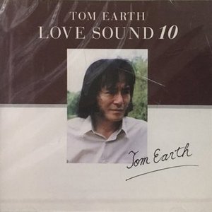 Tom Earth / Love Sound 10 (일본수입/미개봉/te007)