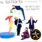 Mavericks / Music for All Occasions (미개봉)