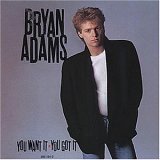 Bryan Adams / You Want It, You Got It (수입/미개봉)
