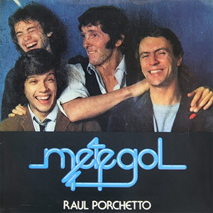 Raul Porchetto / Metegol (수입/미개봉)
