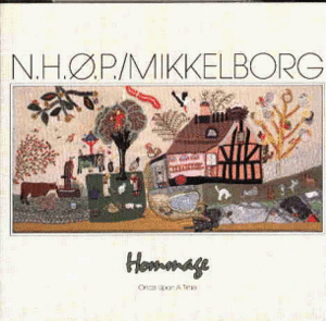 N.H.O.P. Palle Mikkelborg / Hommage - Once Upon A Time (수입)