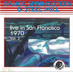 [중고] Bruce Springsteen / Live In San Francisco 1970 Vol. 2 (일본수입)