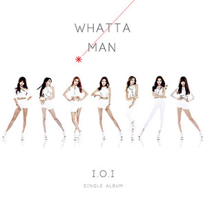 아이오아이 (I.O.I) / Whatta Man (1st Single Album/미개봉)