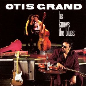[중고] Otis Grand / He Knows the Blues (수입)