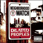 [중고] Dilated Peoples / Neighborhood Watch (홍보용)