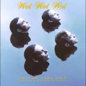 Wet Wet Wet / End Of Part One: Their Greatest Hits (미개봉/홍보용)