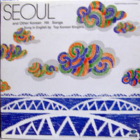 [중고] [LP] V.A. / SEOUL-SONG IN ENGLISH-BY TOP KOREAN SINGERS