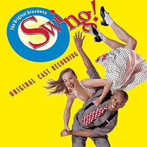 [중고] O.S.T. / Swing (Original Broadway Cast/일본수입/sicp1838)