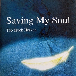 [중고] Too Much Heaven / Saving My Soul (일본수입/crane0001)